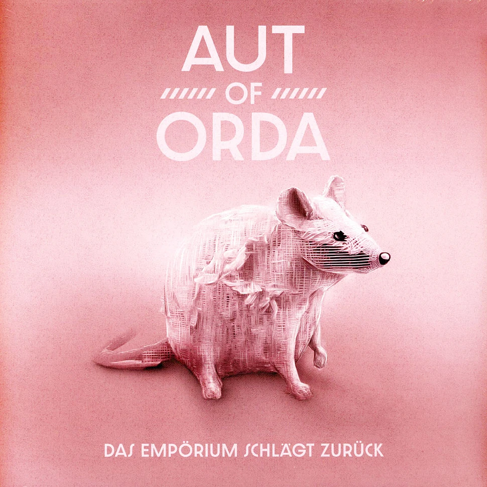 Aut Of Orda - Das Empoerium Schlaegt Zurück