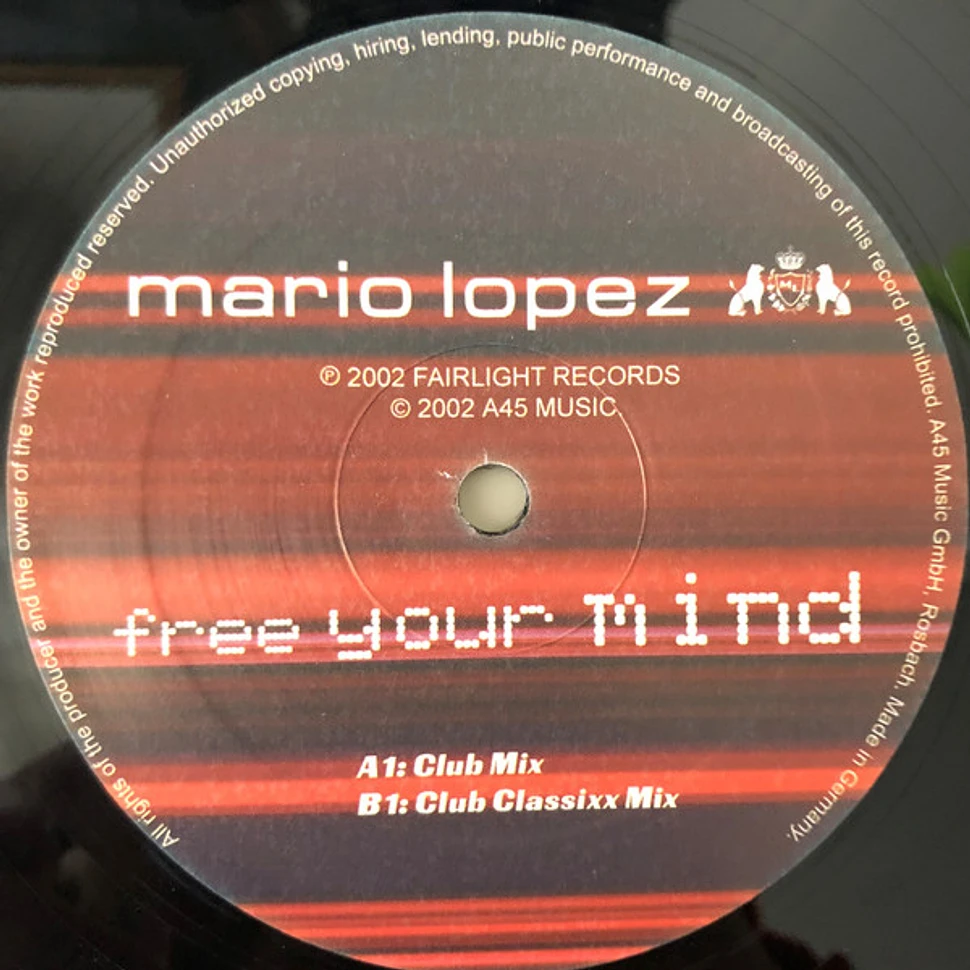 Mario Lopez - Free Your Mind