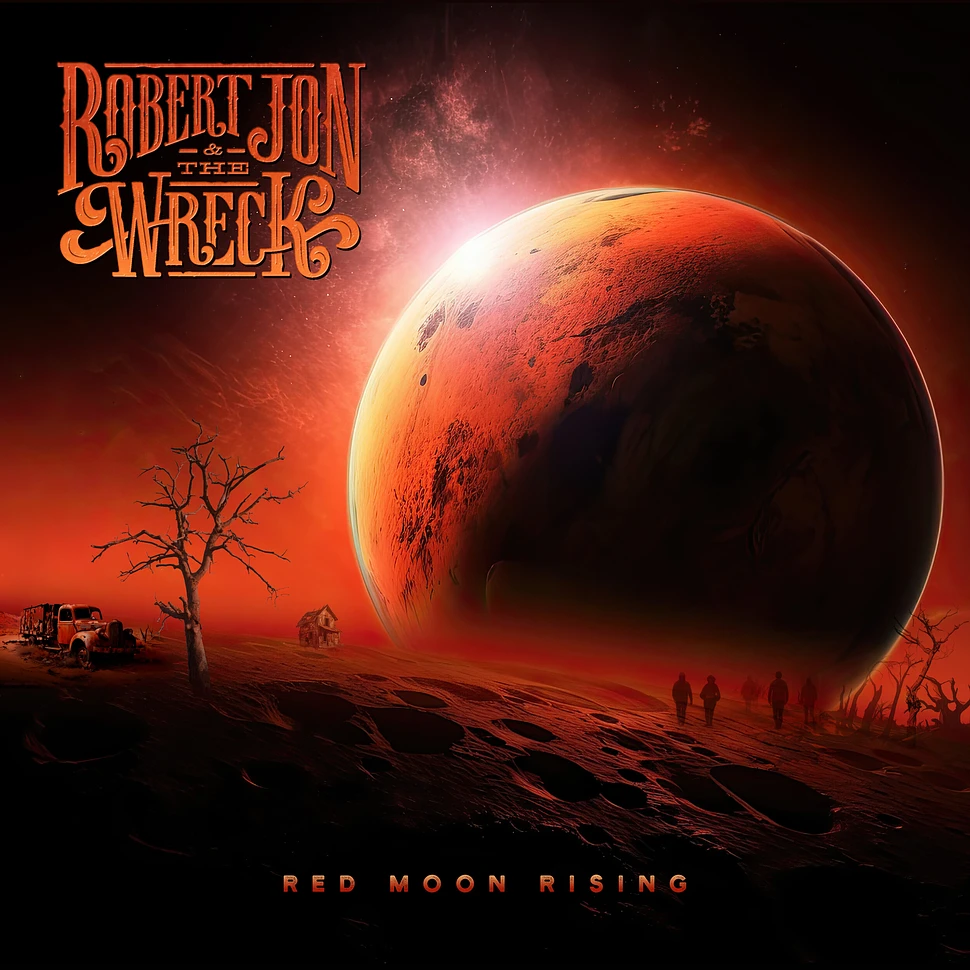 Robert Jon & The Wreck - Red Moon Rising Red &Black Splatter Vinyl Edition