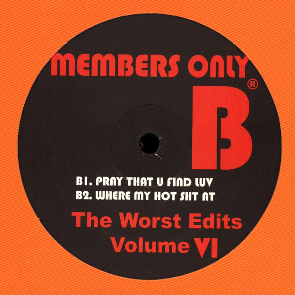 Members Only (Jamal Moss) - The Worst Edits Volume 6