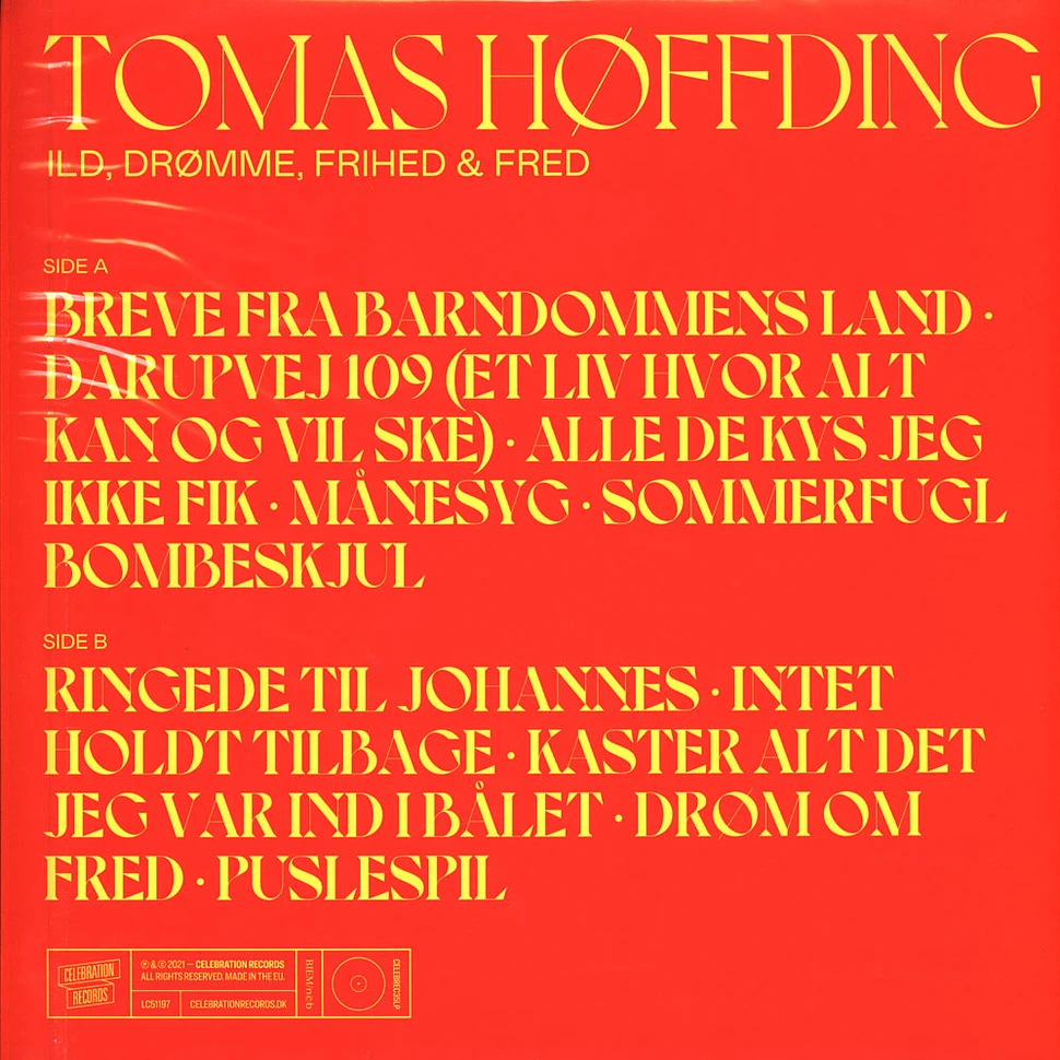Tomas Høffding - Ild Dromme,Frihed & Fred