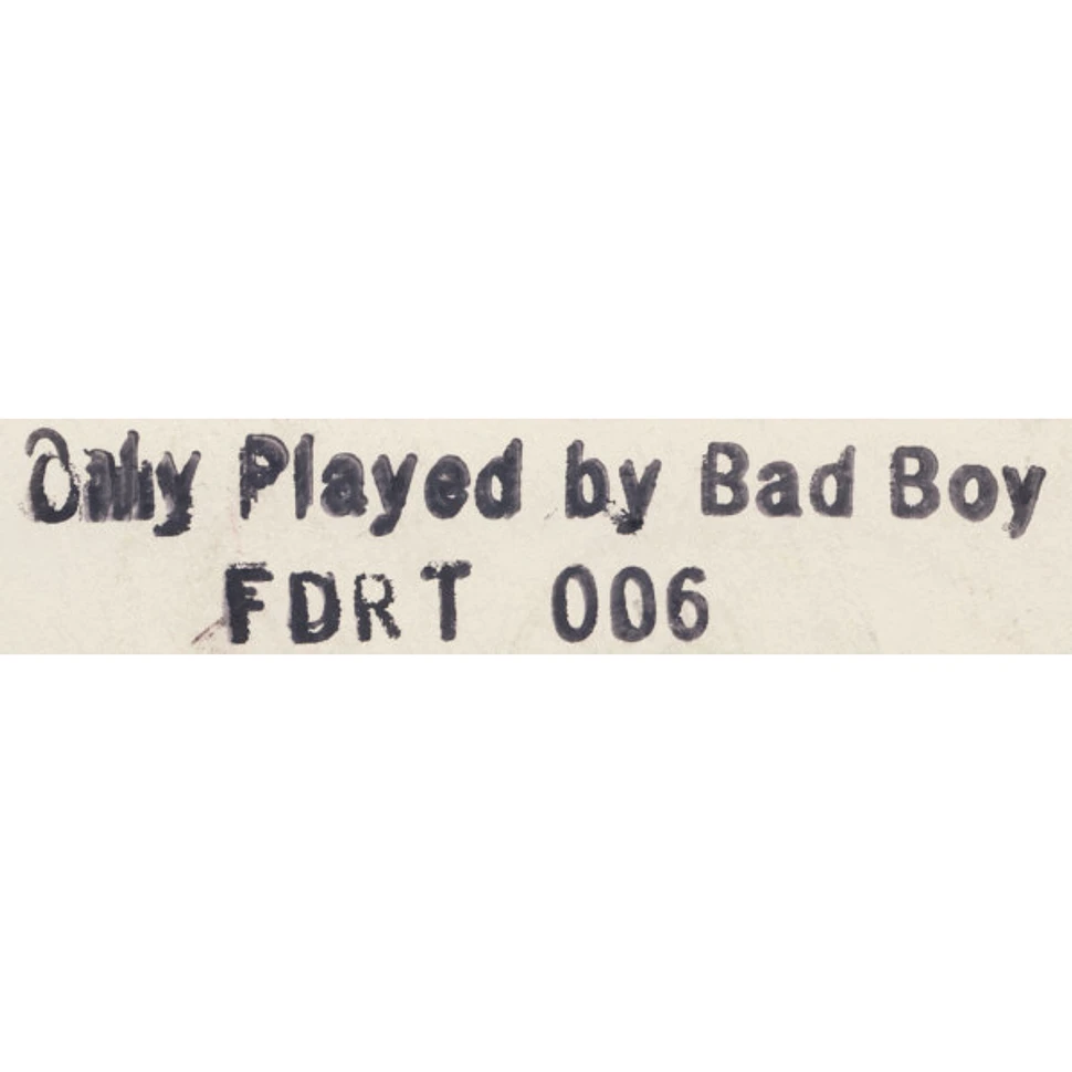 Unknown Artist - Only Played By Bad Boy