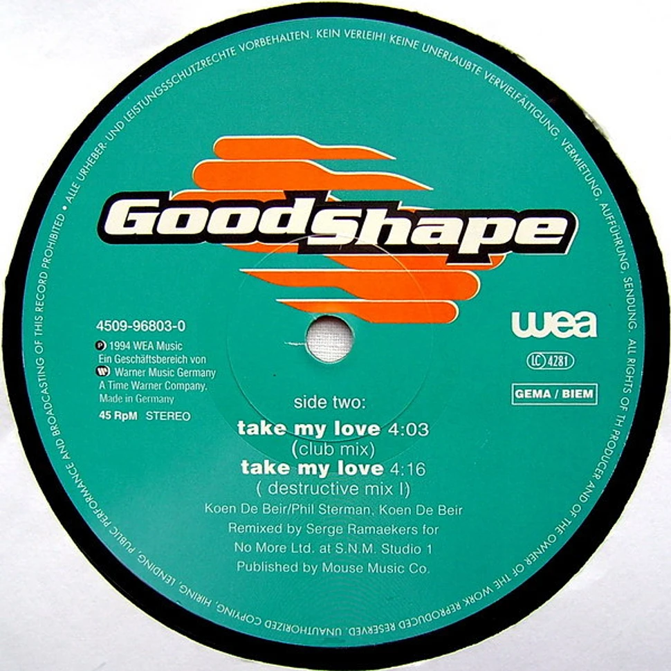 Good Shape - Take My Love (Remixes)
