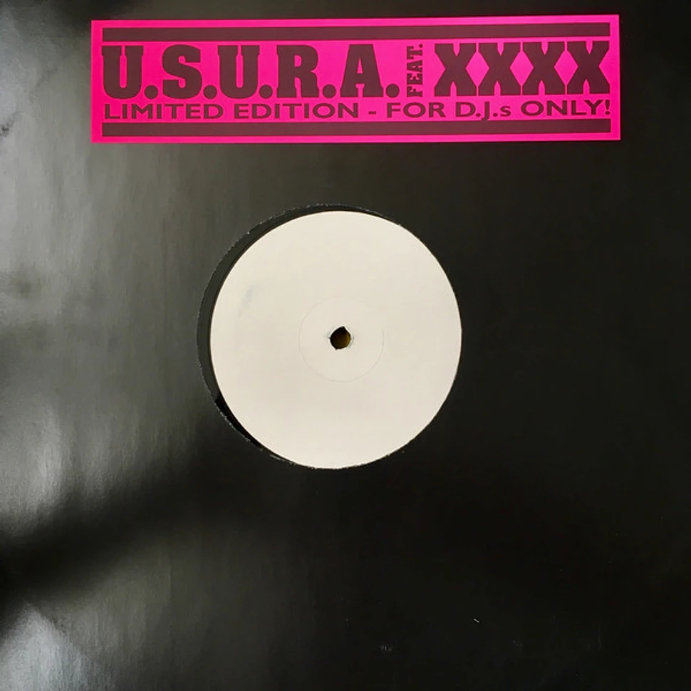 U.S.U.R.A. Feat. XXXX - U.S.U.R.A. Feat. XXXX