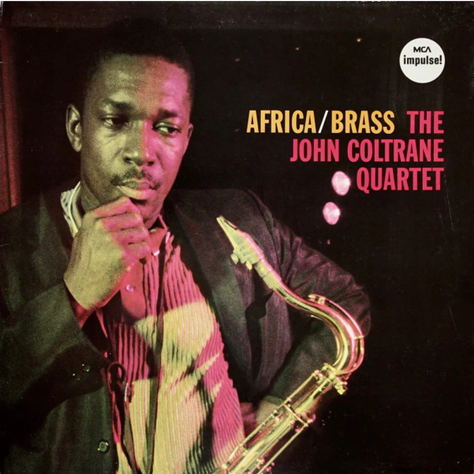 The John Coltrane Quartet - Africa/Brass