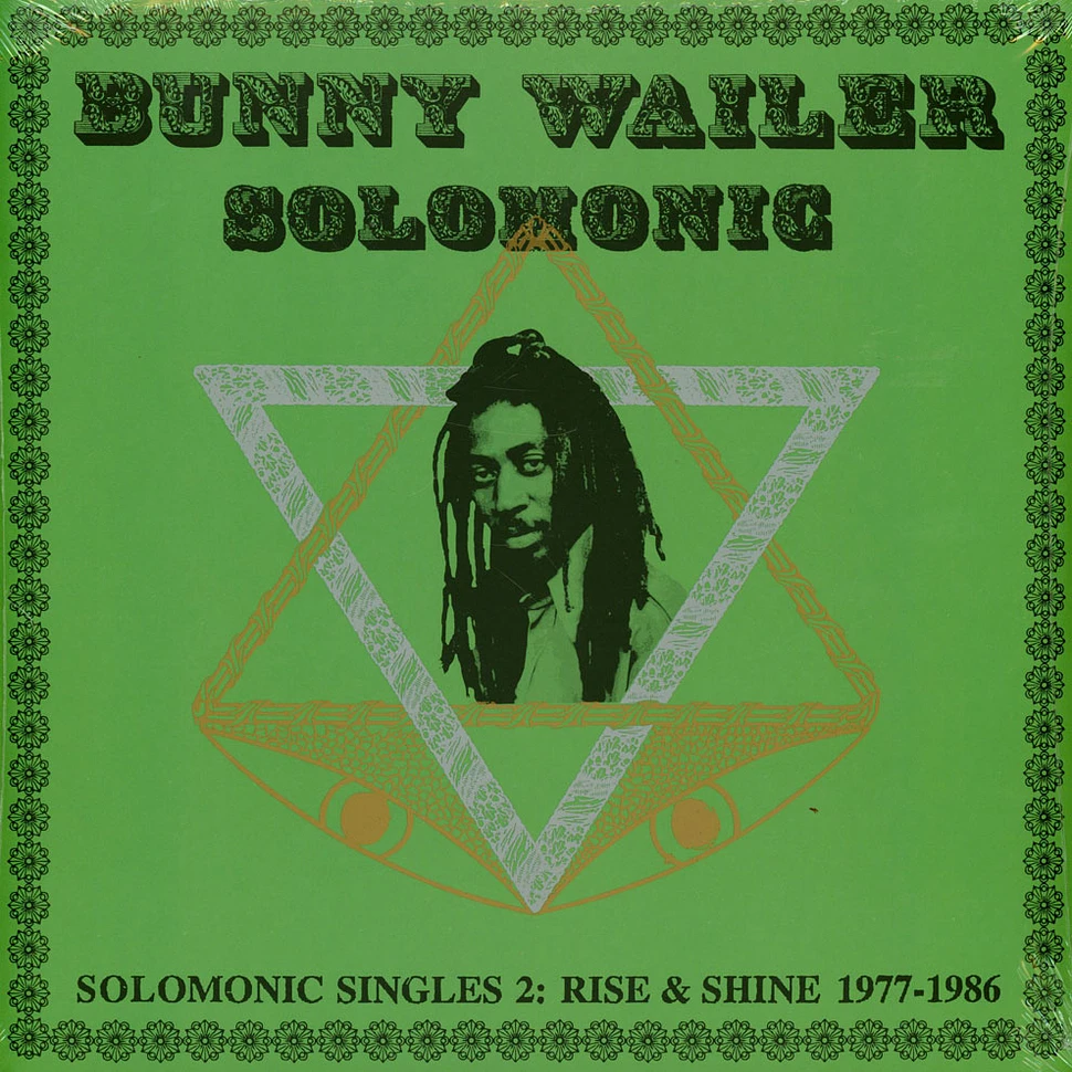 Bunny Wailer - Solomonic Singles, Pt. 2: Rise & Shine 1977-1986