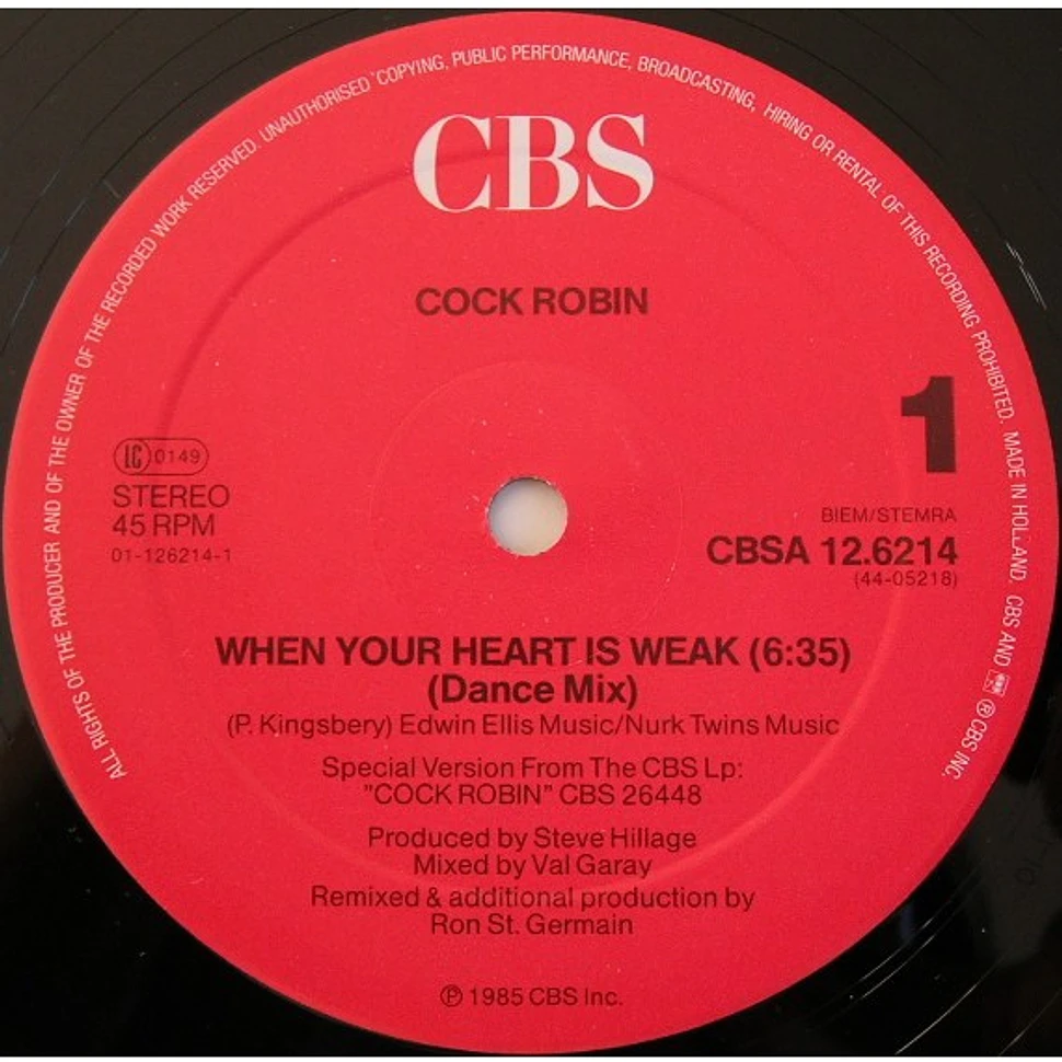 Cock Robin - When Your Heart Is Weak (Dance Mix)