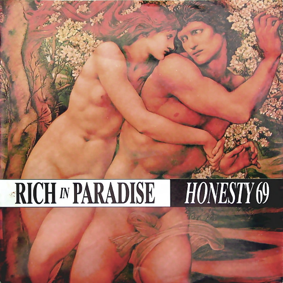 Honesty 69 - Rich In Paradise