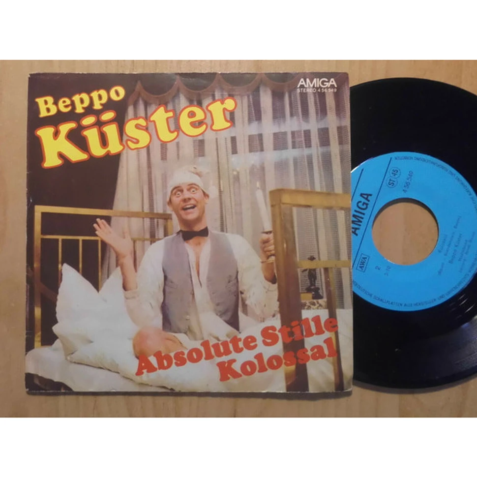 Beppo Küster - Absolute Stille / Kolossal