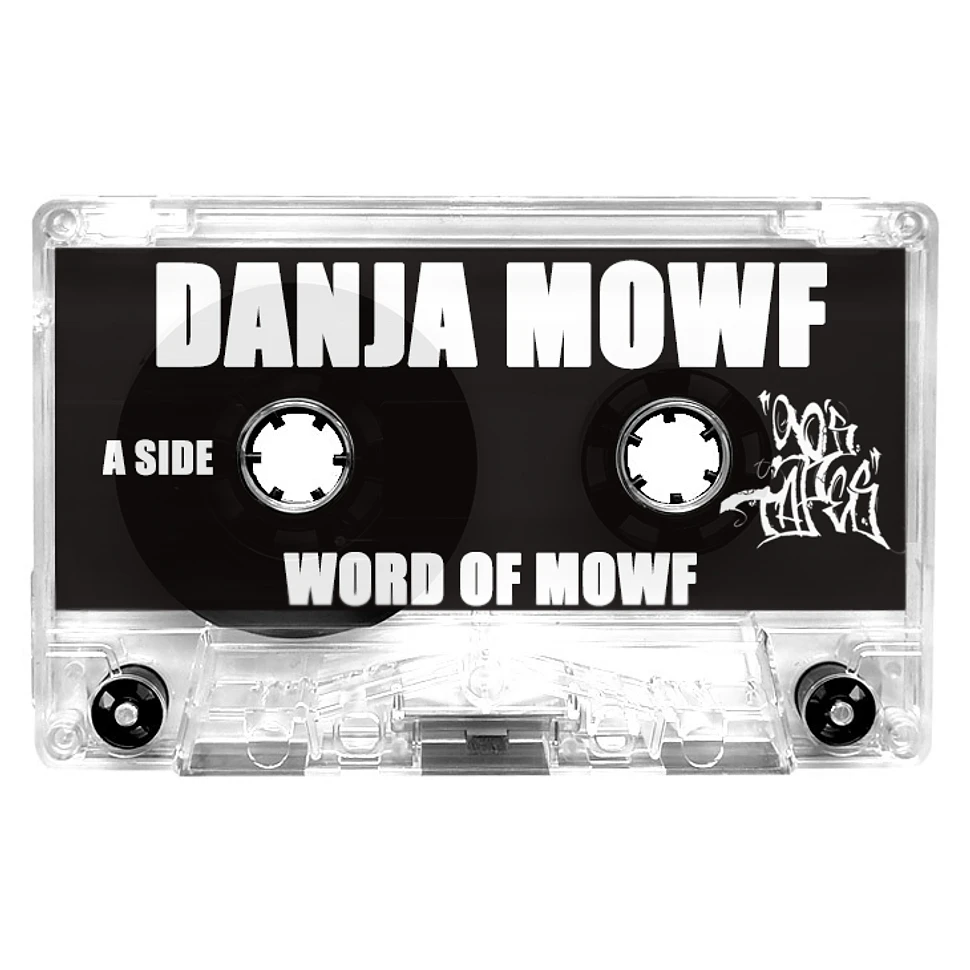 Danja Mowf - Word Of Mowf - Tape - 2025 - EU - Original | HHV