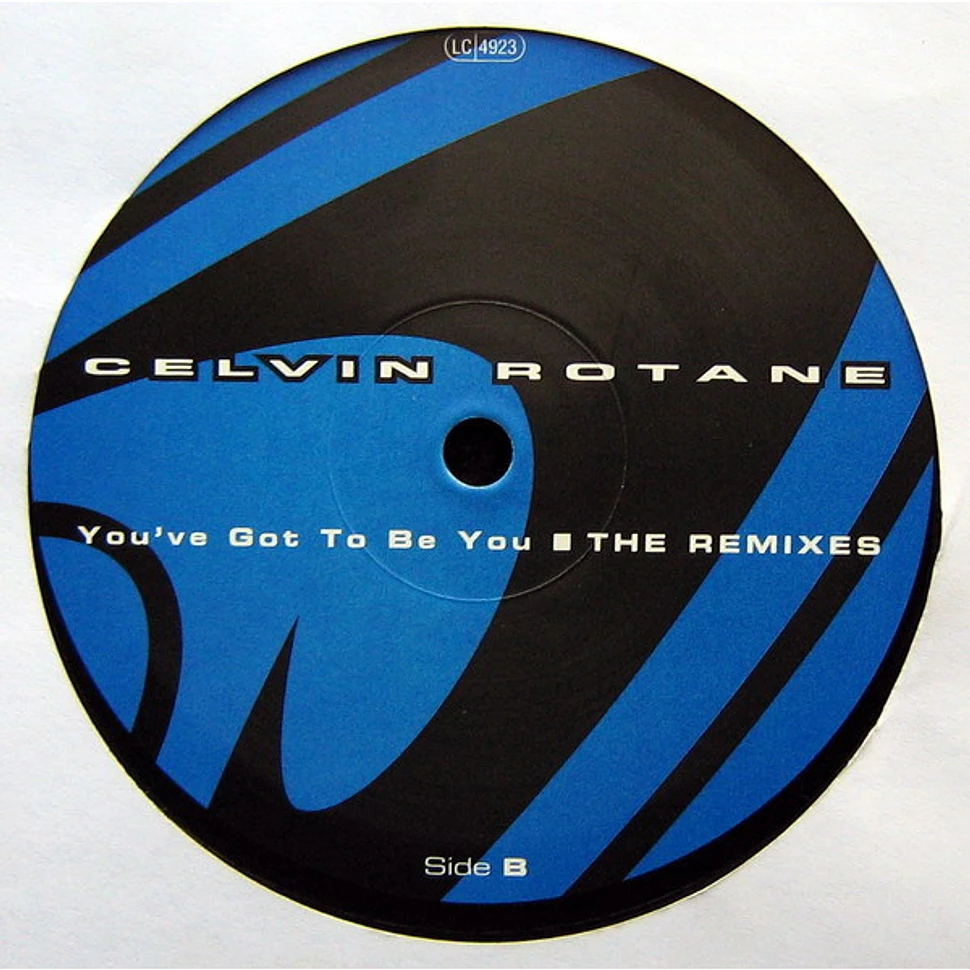 Celvin Rotane - You've Got To Be You (Remixes)