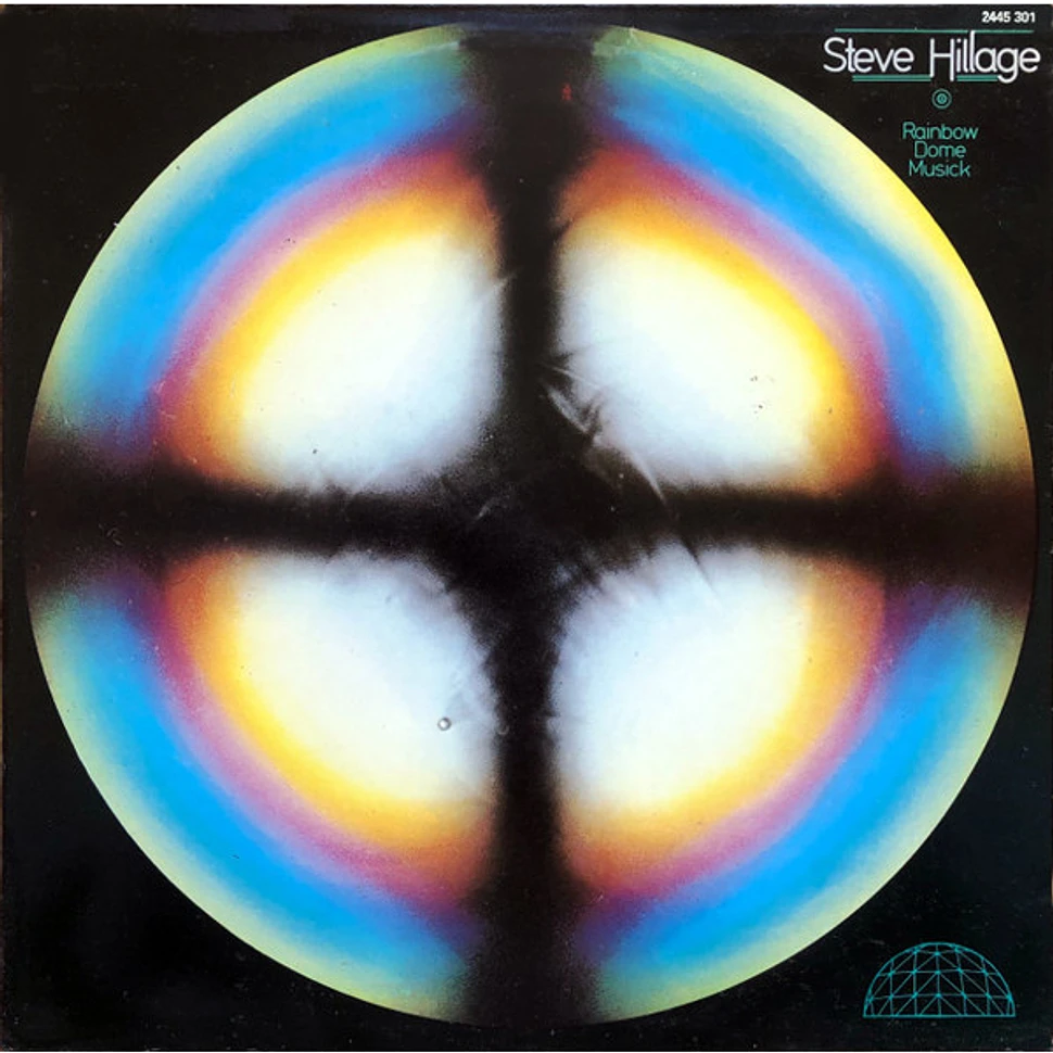 Steve Hillage - Rainbow Dome Musick