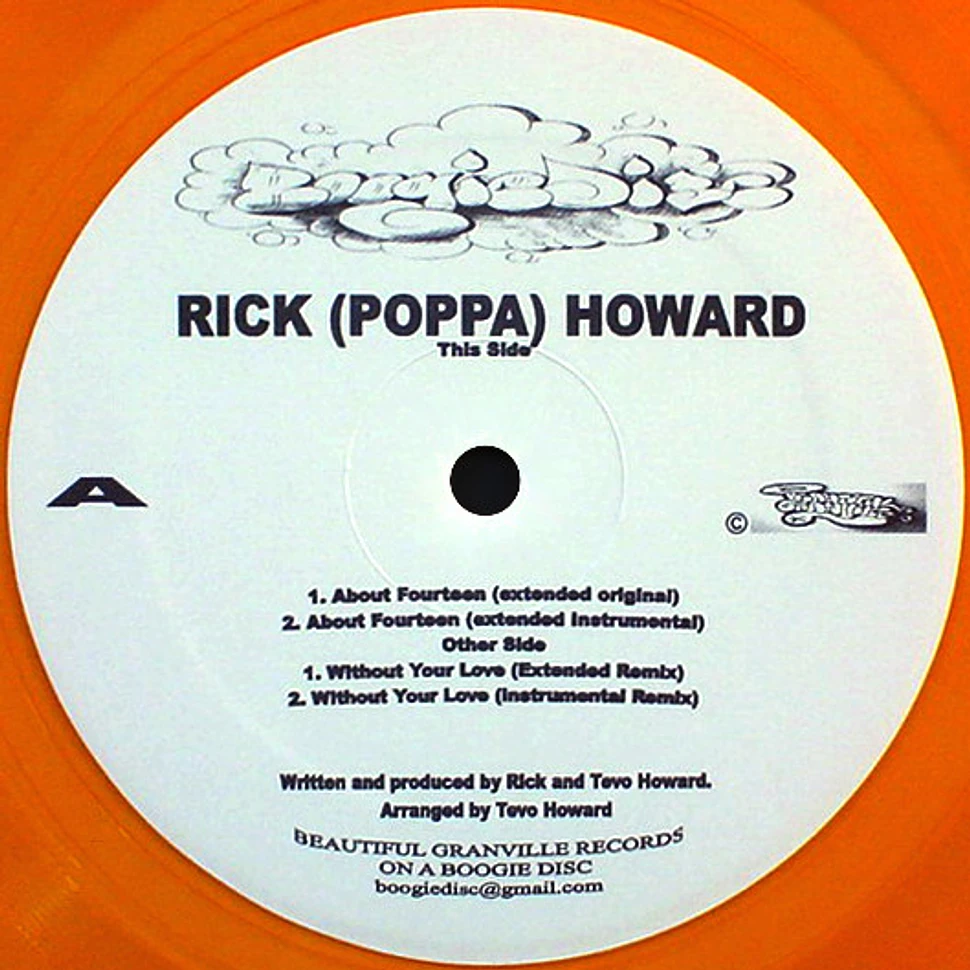 Rick Howard - About Fourteen / Without Your Love