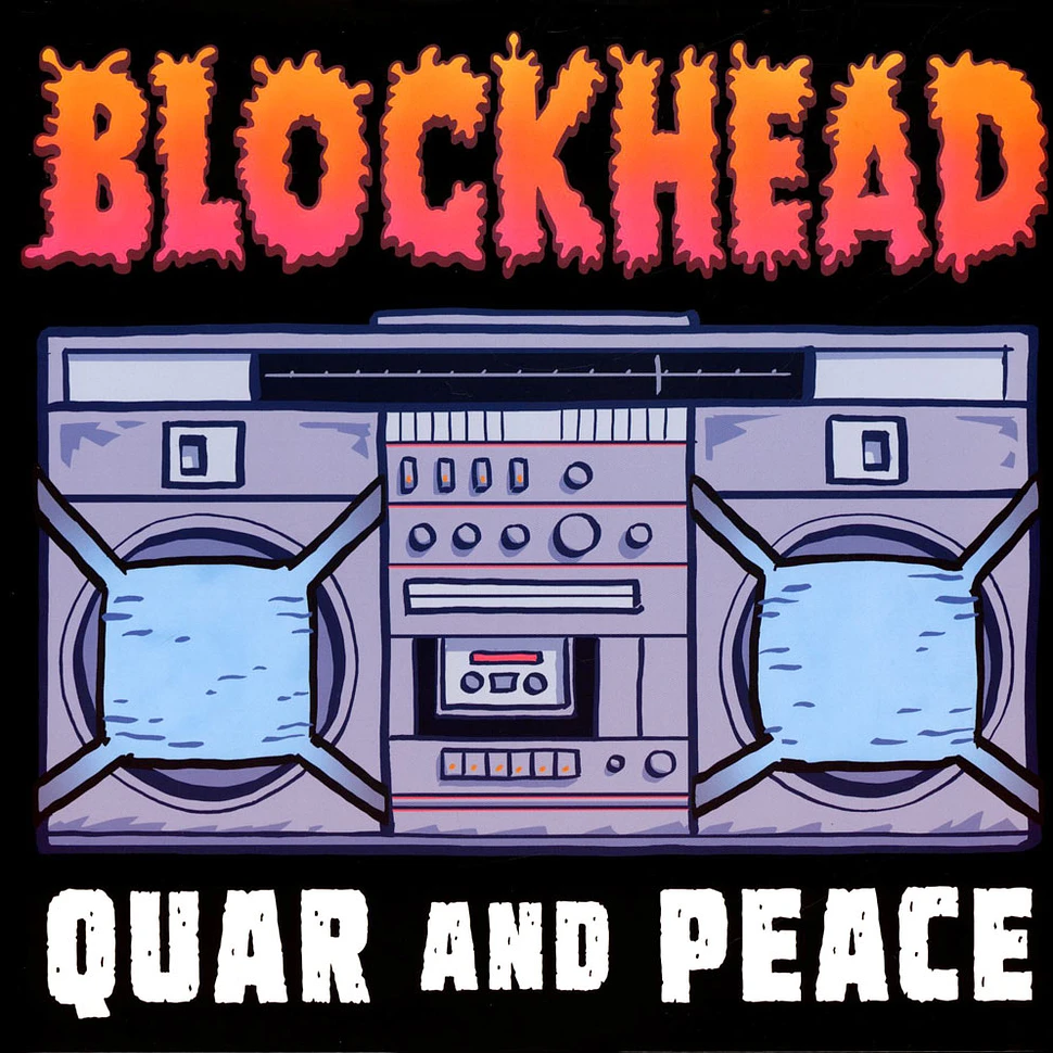 Blockhead - Quar And Peace