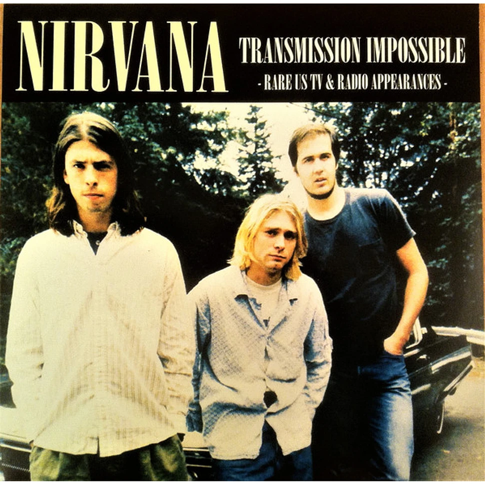 Nirvana - Transmission Impossible