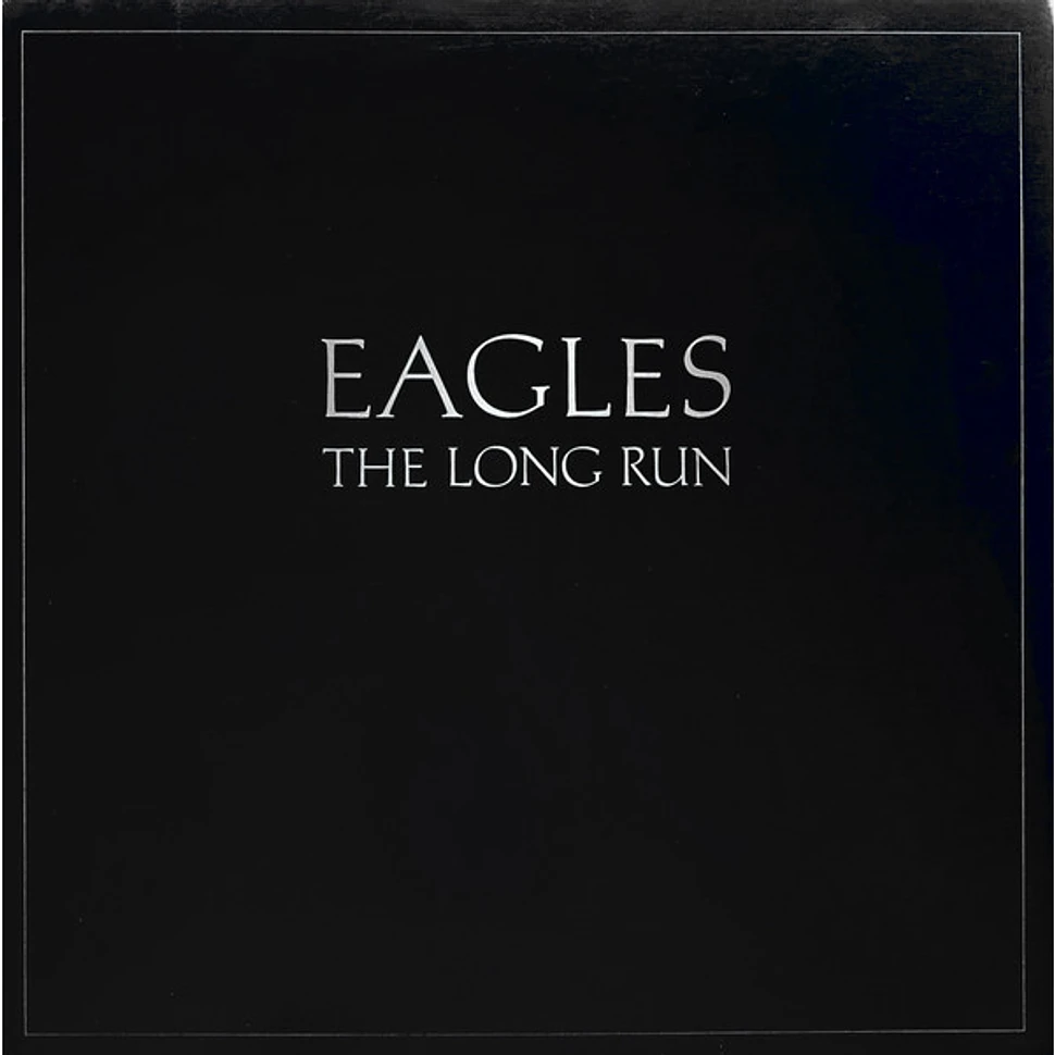 Eagles - The Long Run