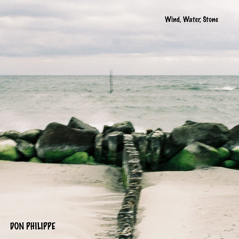 Don Philippe - Wind, Water, Stone Black Vinyl Edition