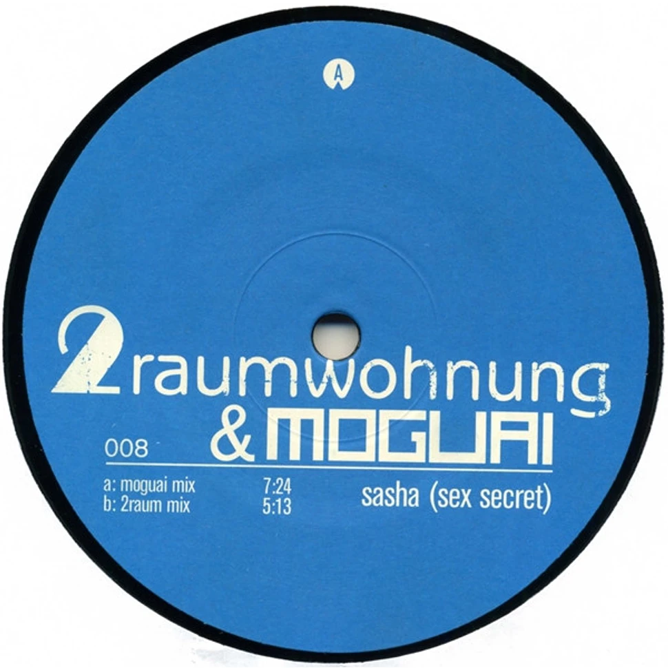 2raumwohnung & Moguai - Sasha (Sex Secret)
