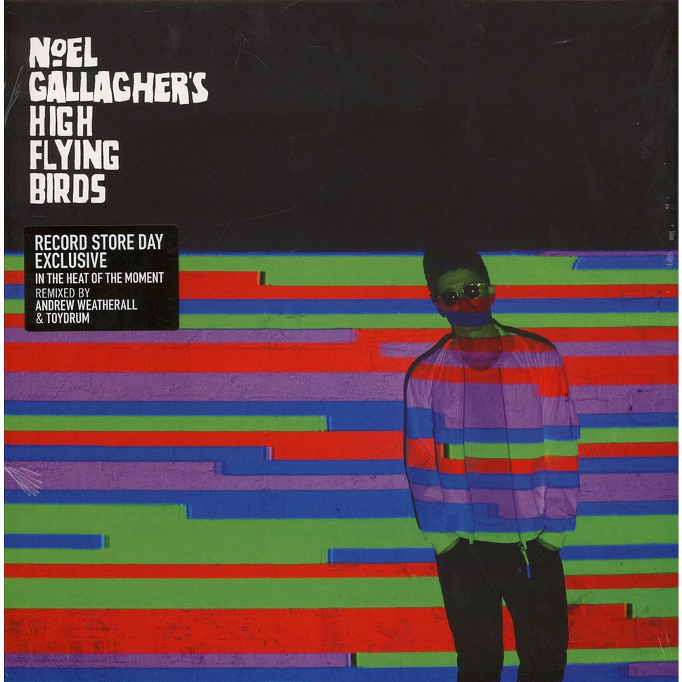 Noel Gallagher's High Flying Birds - In The Heat Of The Moment