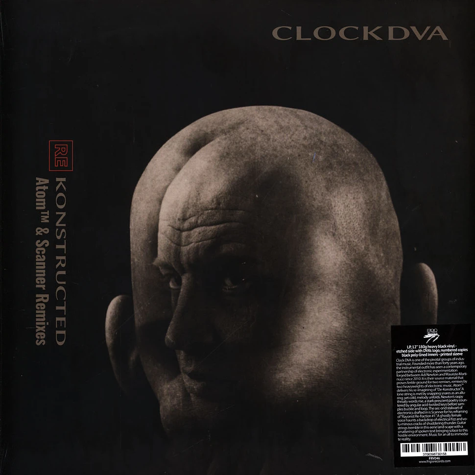 Clock DVA - Re​-​Konstructed (Atom™ & Scanner remixes)