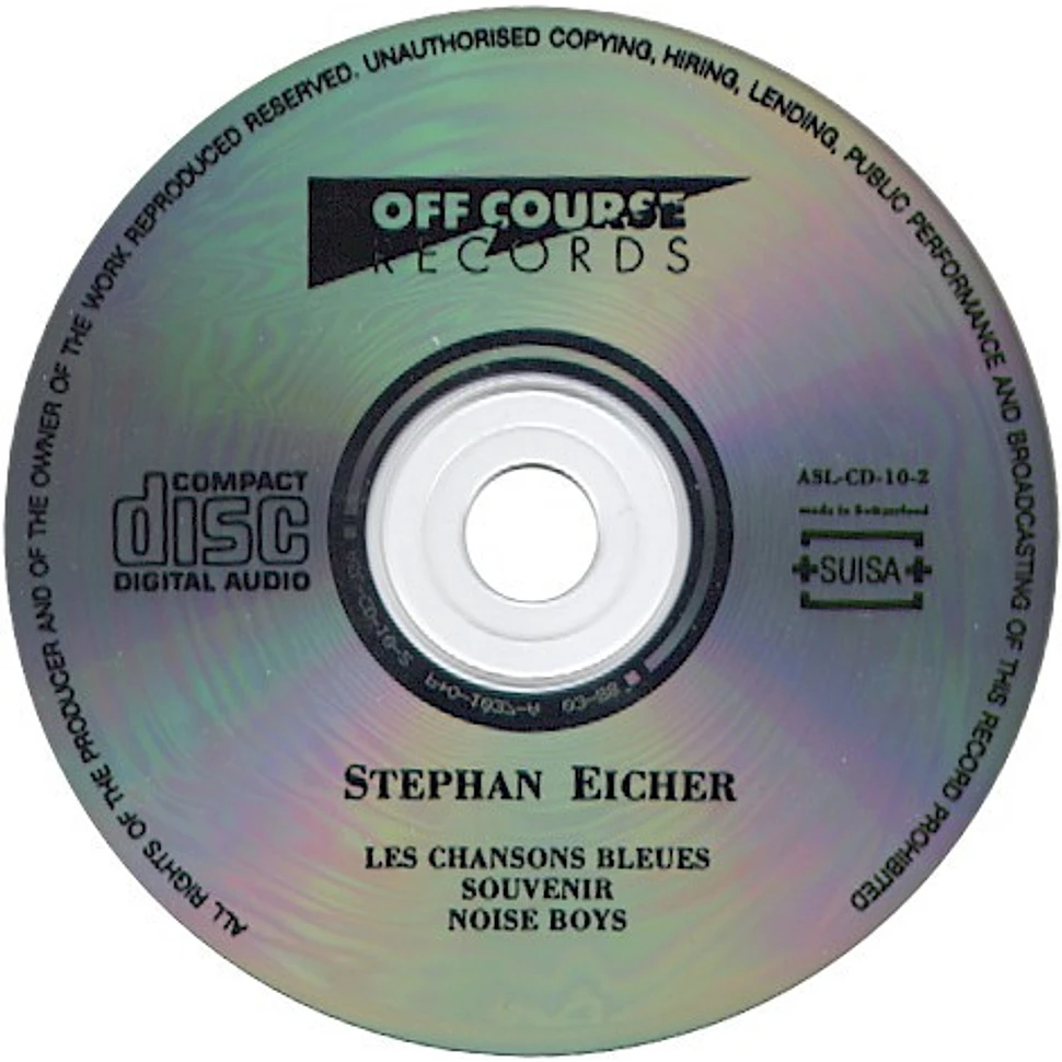 Stephan Eicher - Les Chansons Bleues / Souvenir / Noise Boys