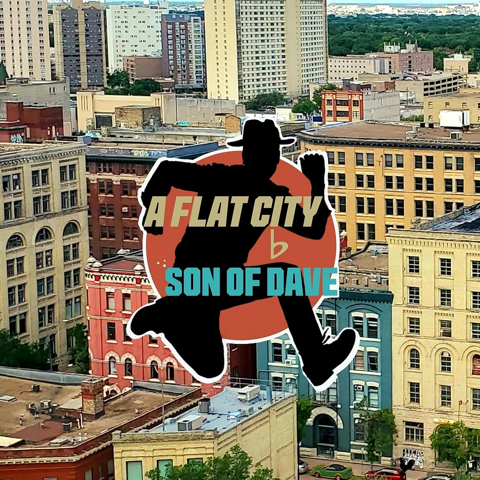 Son Of Dave - A Flat City