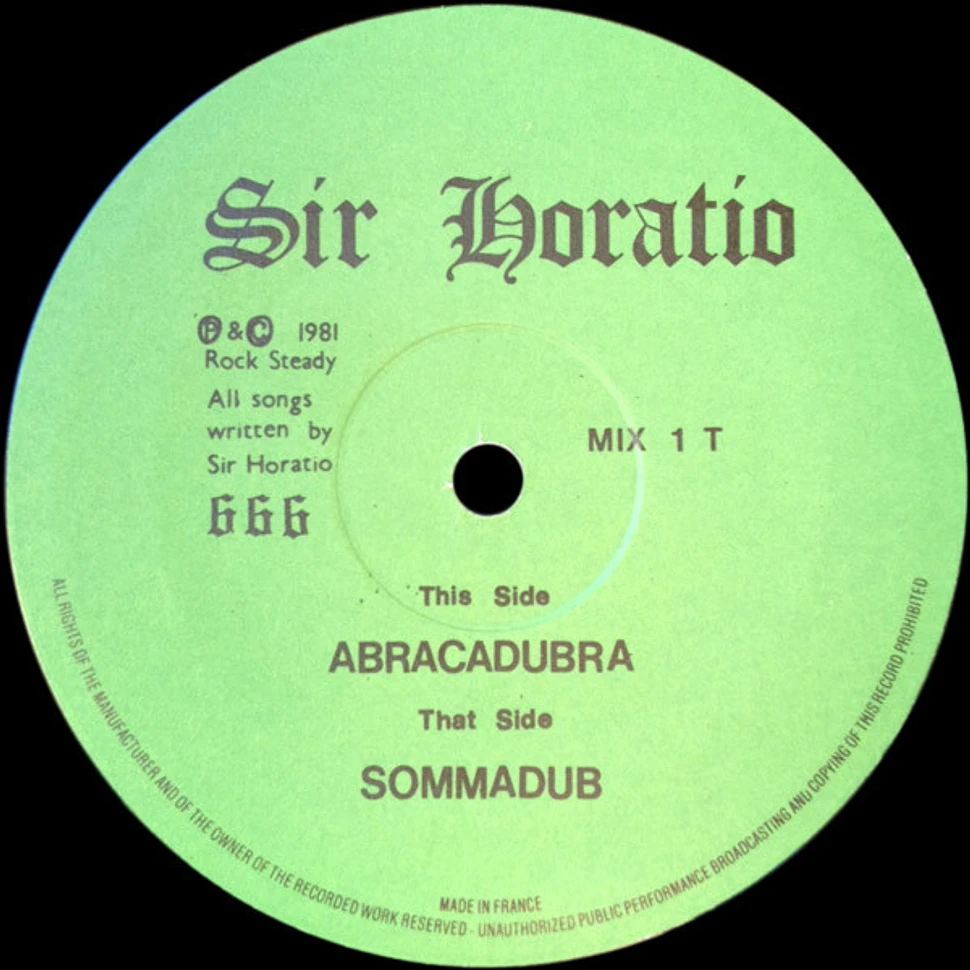 Sir Horatio - Abracadubra / Sommadub