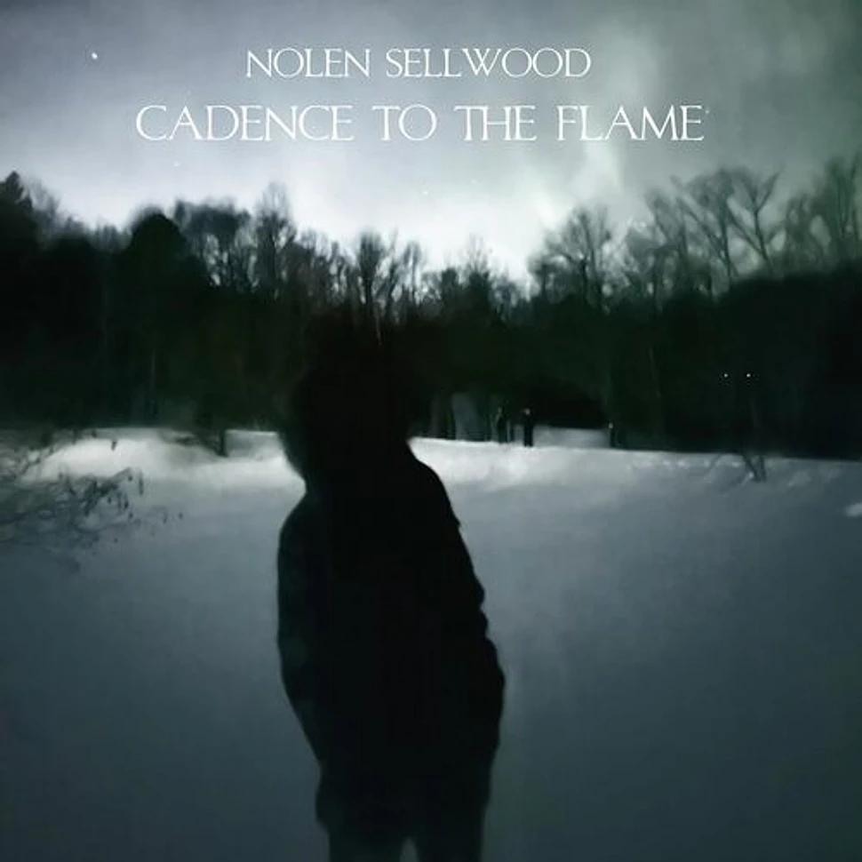 Nolen Sellwood - Cadence To The Flame Blue Vinyl Edition
