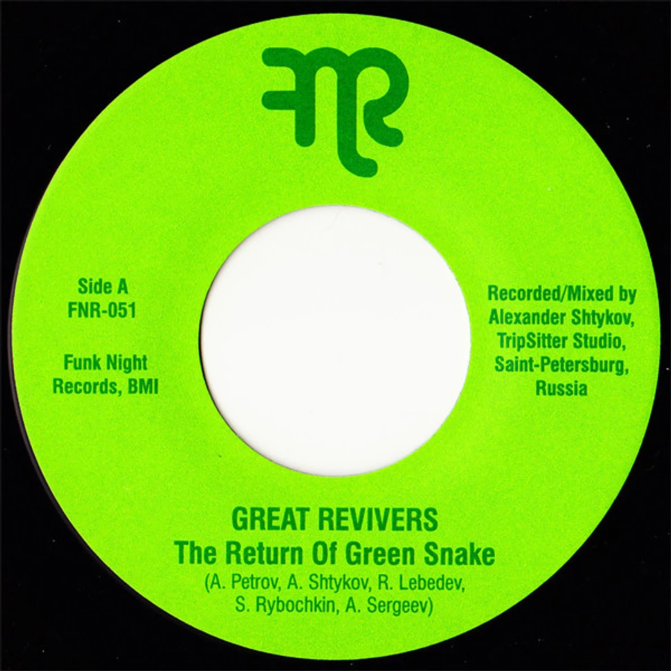 The Great Revivers - The Return Of Green Snake b​/​w Spy Potion