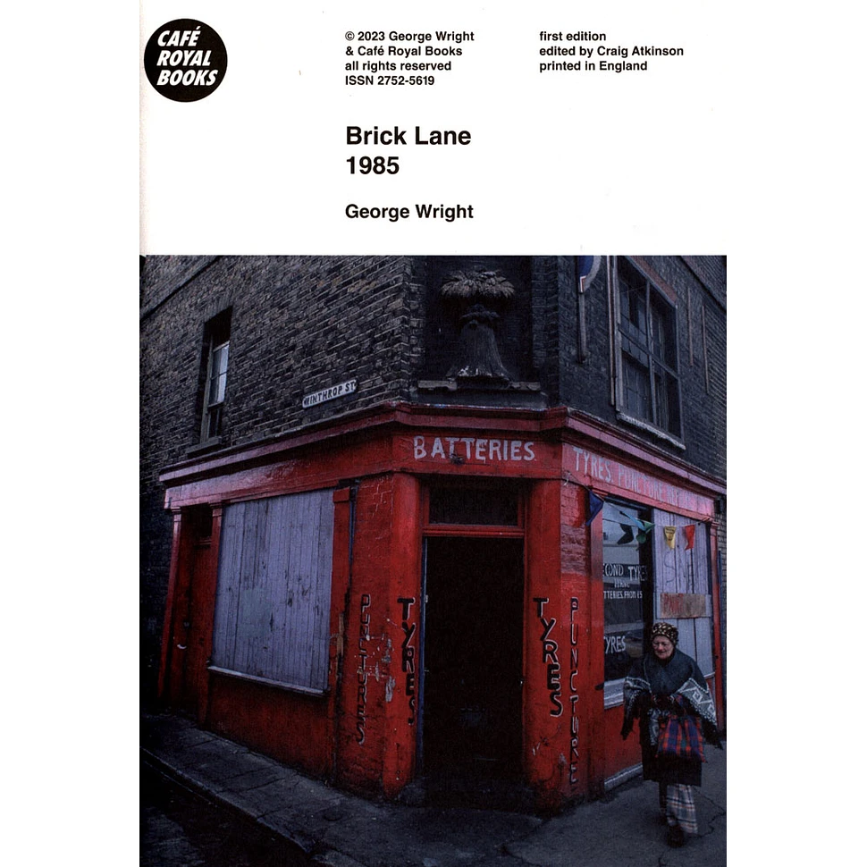 George Wright - Brick Lane 1985