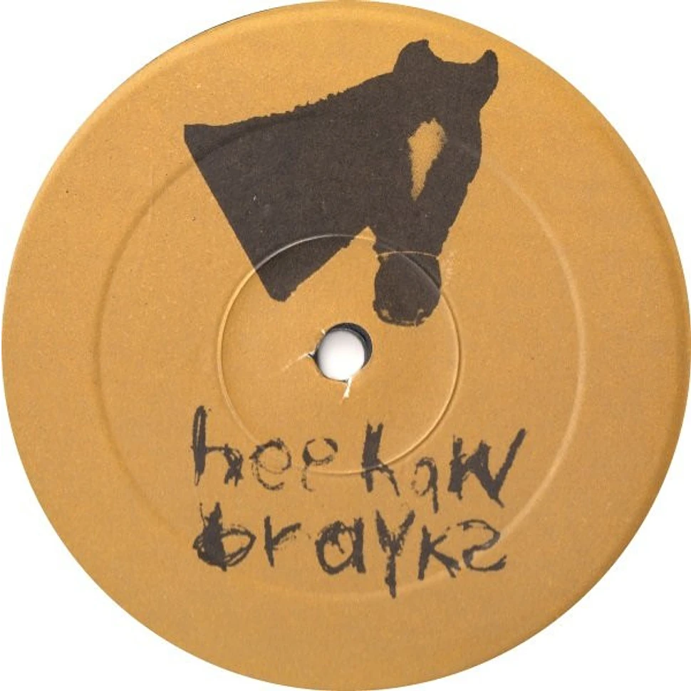 Butchwax - Hee-Haw Brayks