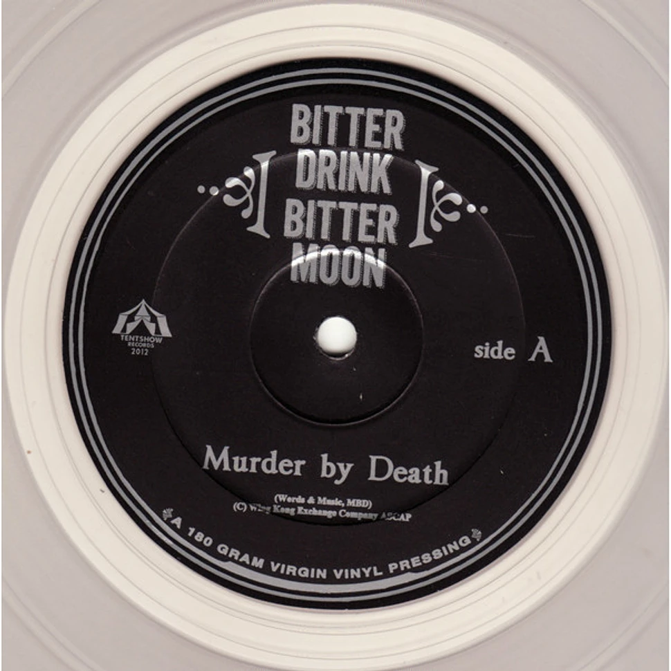 Murder By Death - Bitter Drink, Bitter Moon