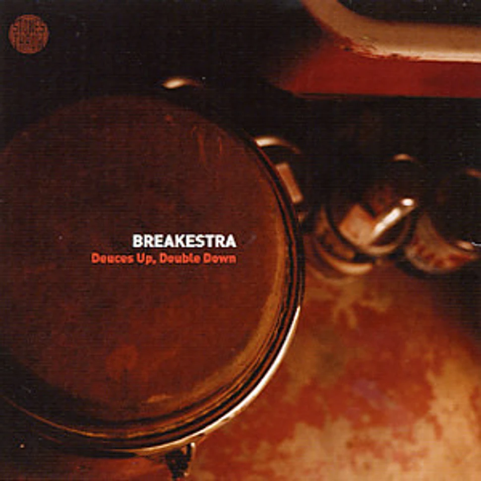 Breakestra - Deuces Up, Double Down