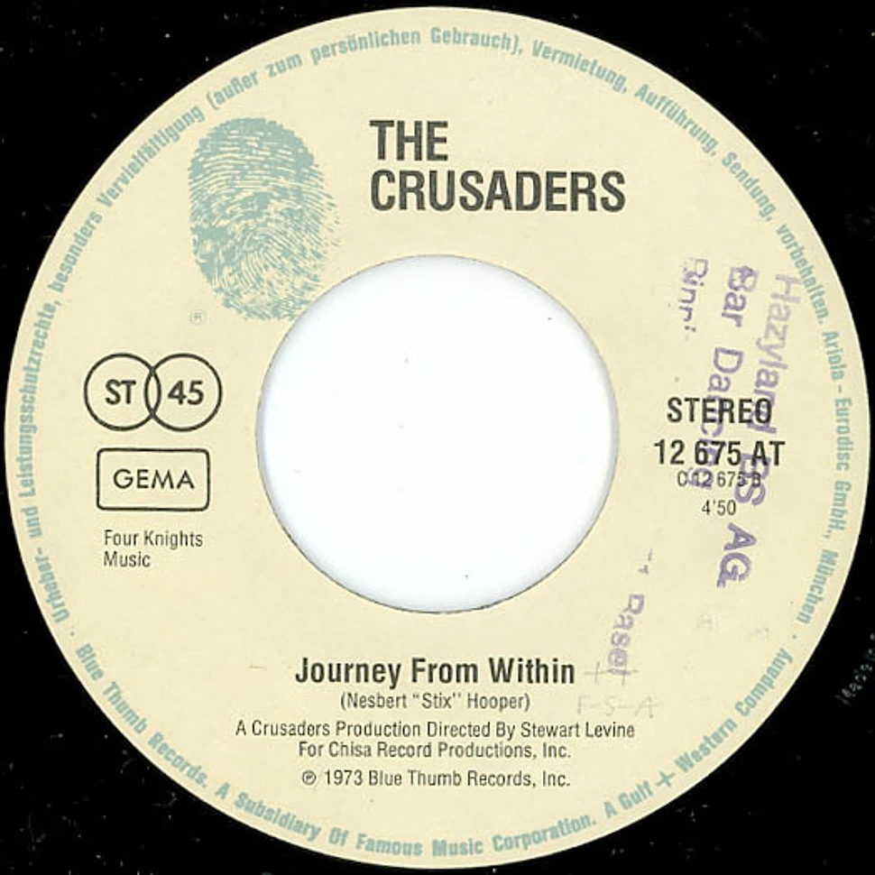 The Crusaders - Don't Let It Get You Down / Journey From Within