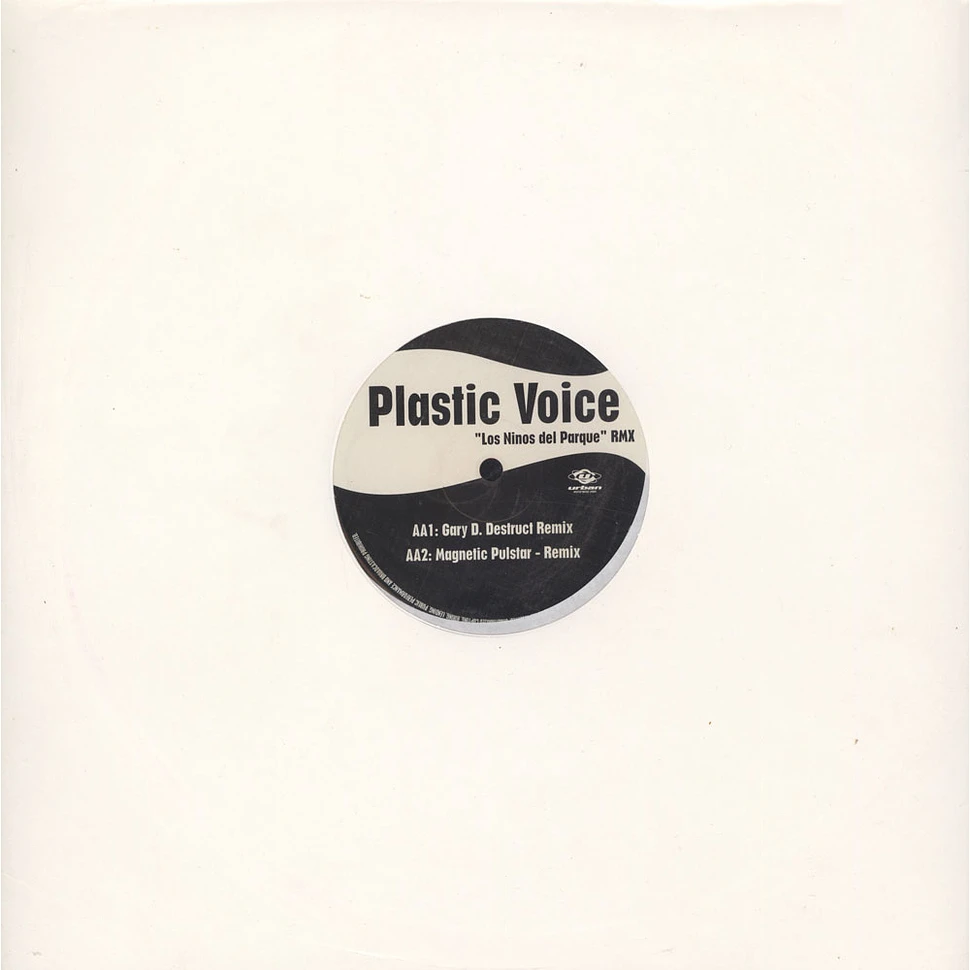 Plastic Voice - Los Ninos Del Parque (Remixes)