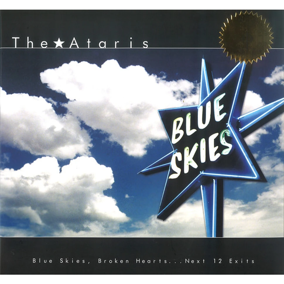 The Ataris - Blue Skies, Broken Hearts...Next 12 Exits