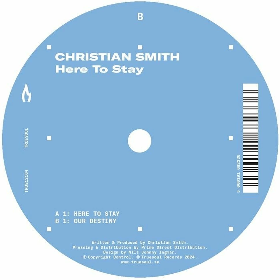 Christian Smith - Here To Stay