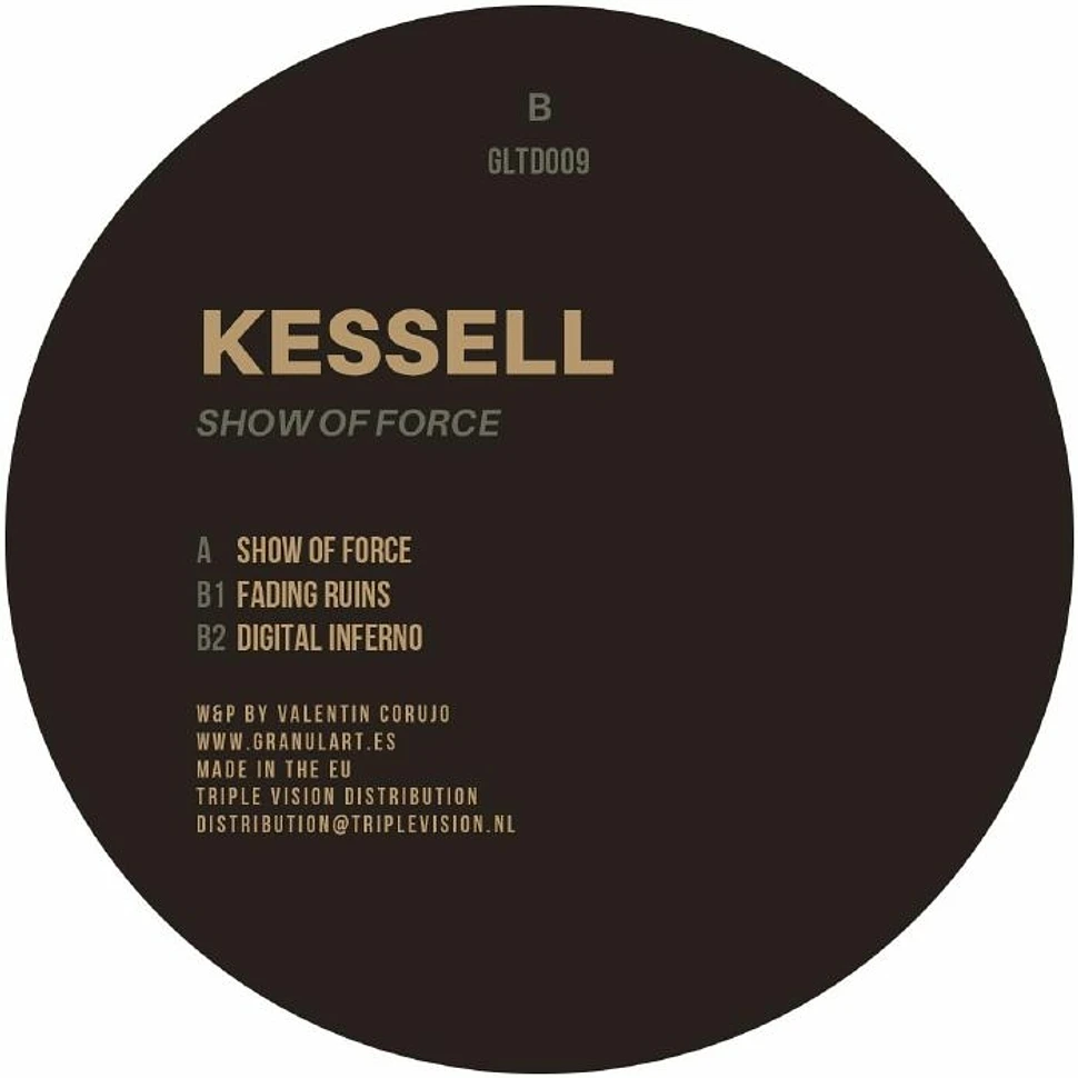 Kessell - Show Of Force