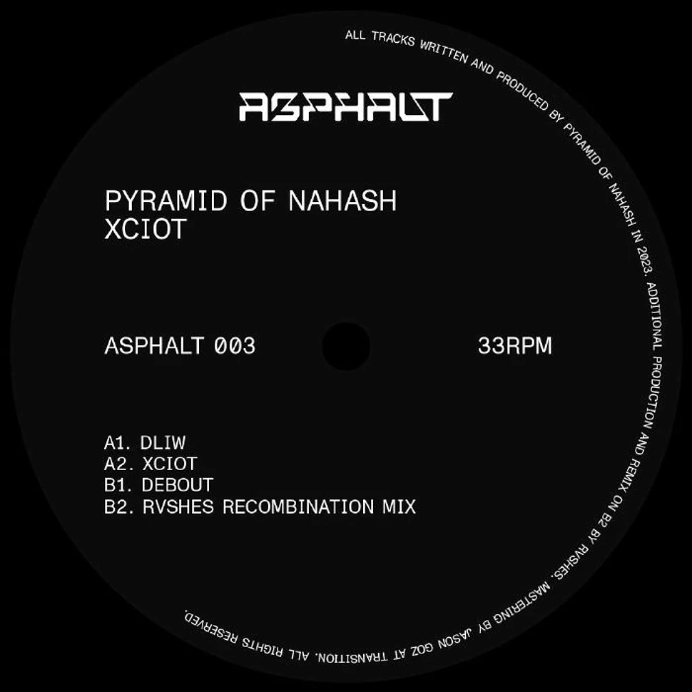 Pyramid Of Nahash - Xciot EP