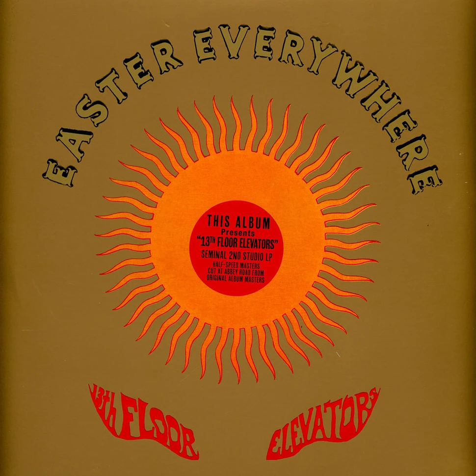 The 13th Floor Elevators - Easter Everywhere Half Speed Master Edition