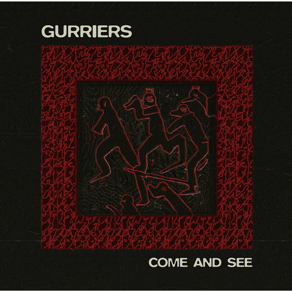 Gurriers - Come And See Colored Vinyl Editoin