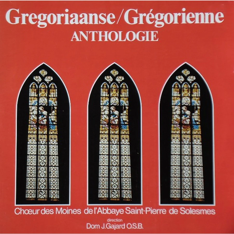 Chœur Des Moines De L'Abbaye Saint-Pierre De Solesmes, Dom Joseph Gajard - Gregoriaanse / Grégorienne Anthologie