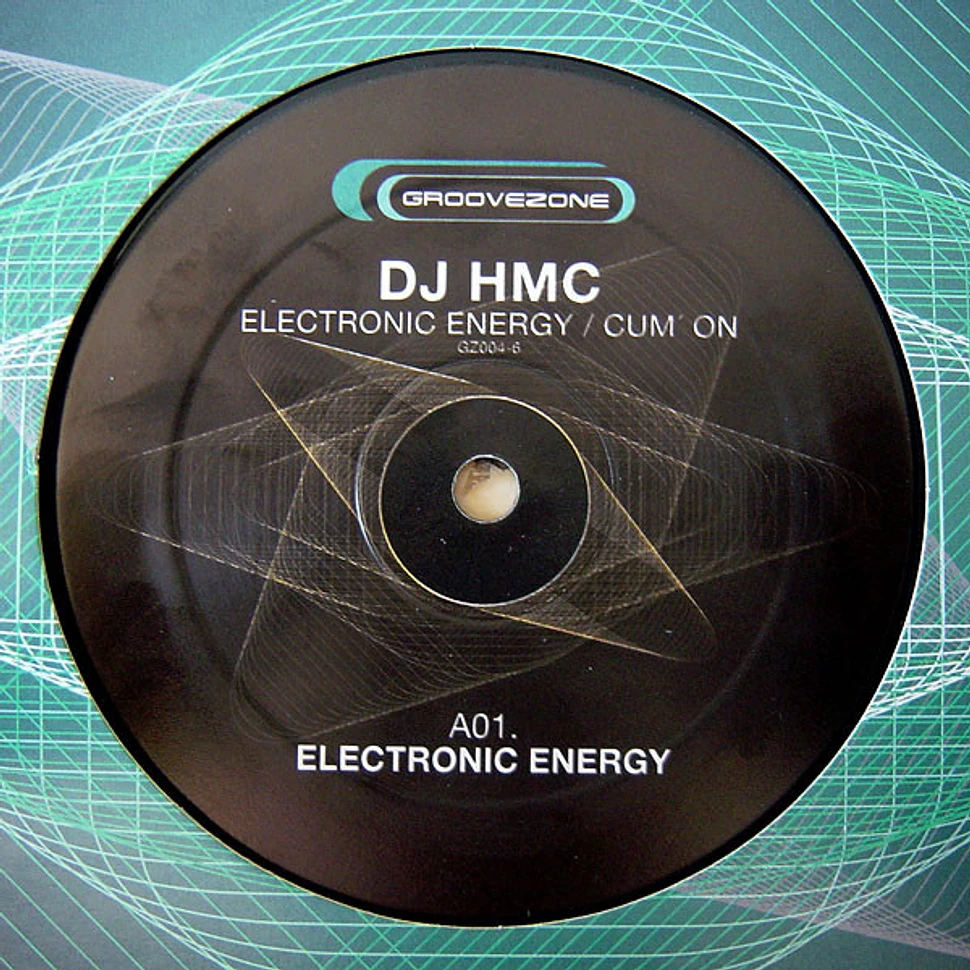DJ HMC - Electronic Energy / Cum On