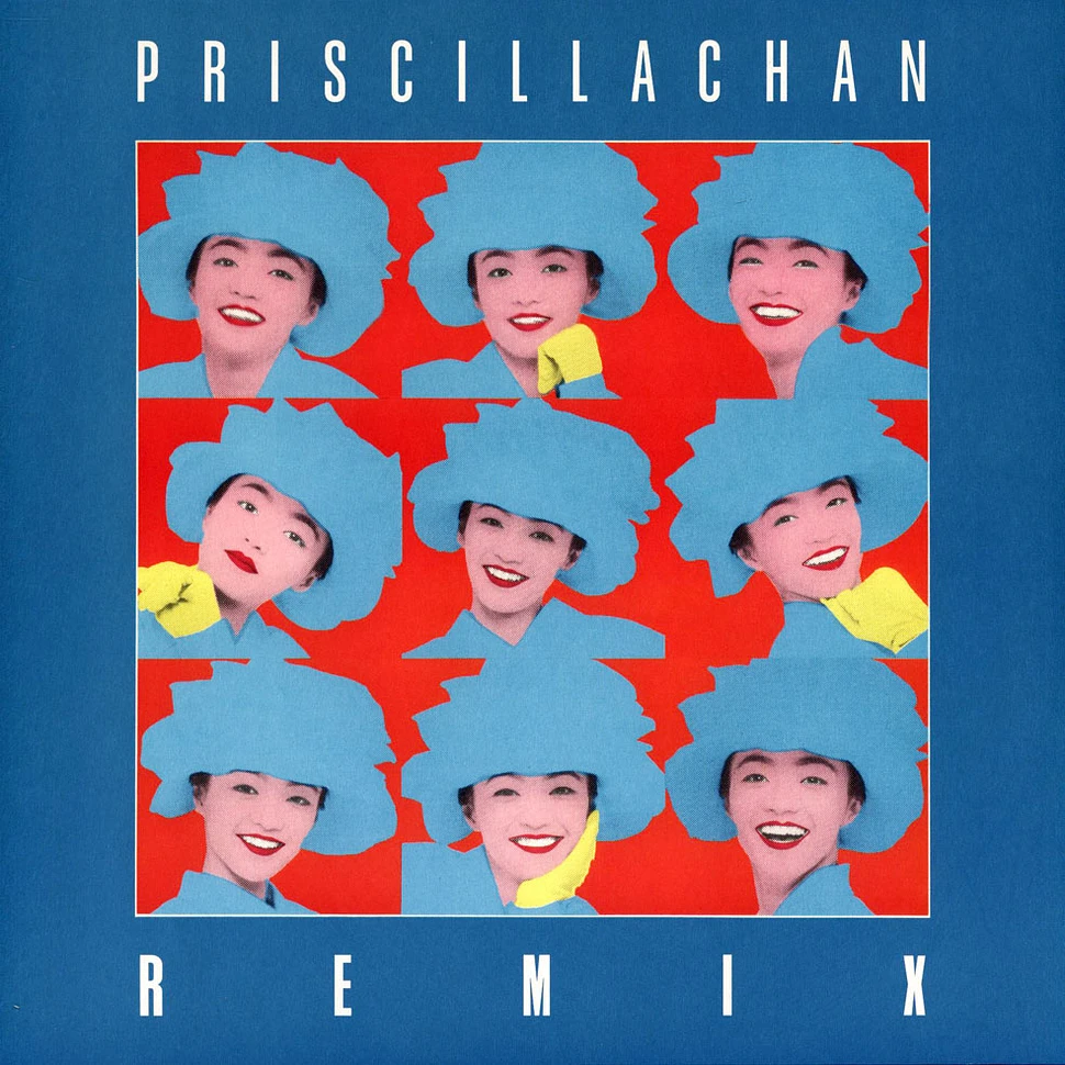 Priscilla Chan - Remix