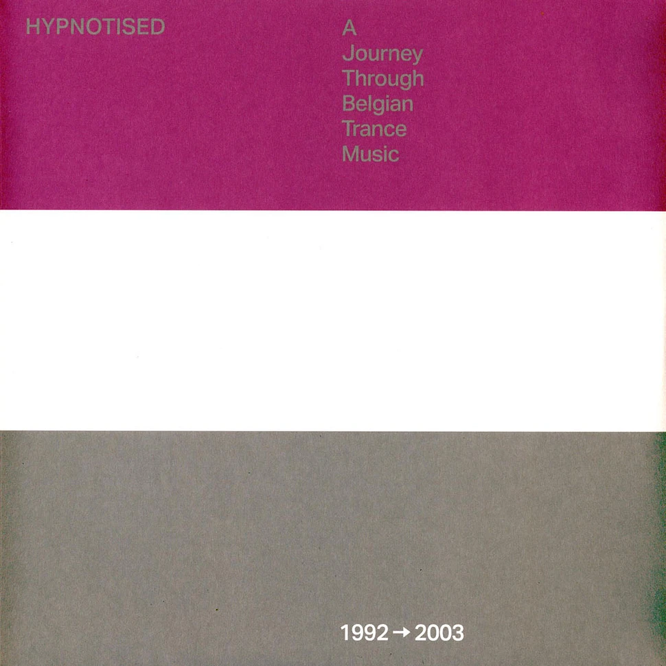 V.A. - Hypnotised: A Journey Through Belgian Trance Music