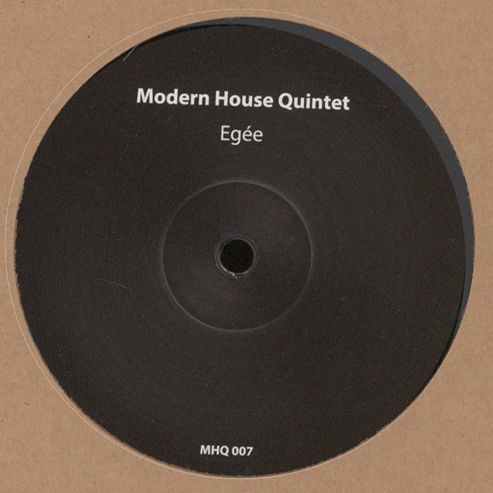 Modern House Quintet - Egee EP