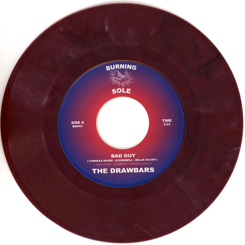 The Drawbars - Bad Guy / Smokes & Mirrors Rainbow Vinyl Edition