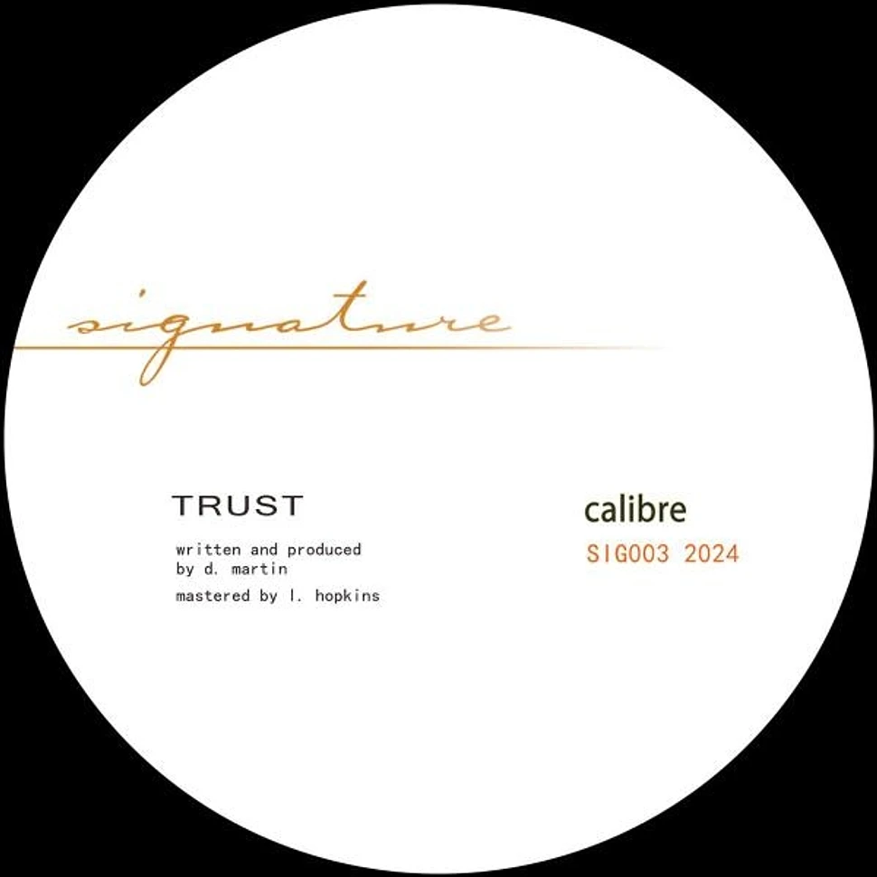 Calibre - Trust / Waiting 2024 Repress