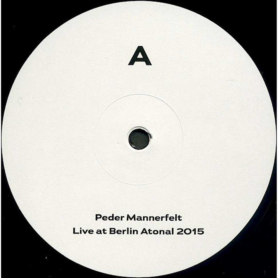 Peder Mannerfelt - Live at Berlin Atonal 2015