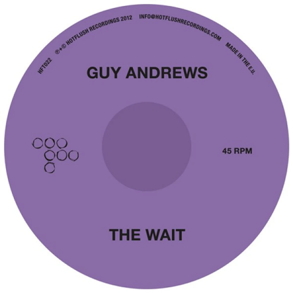 Guy Andrews - The Wait / Hands In Mine